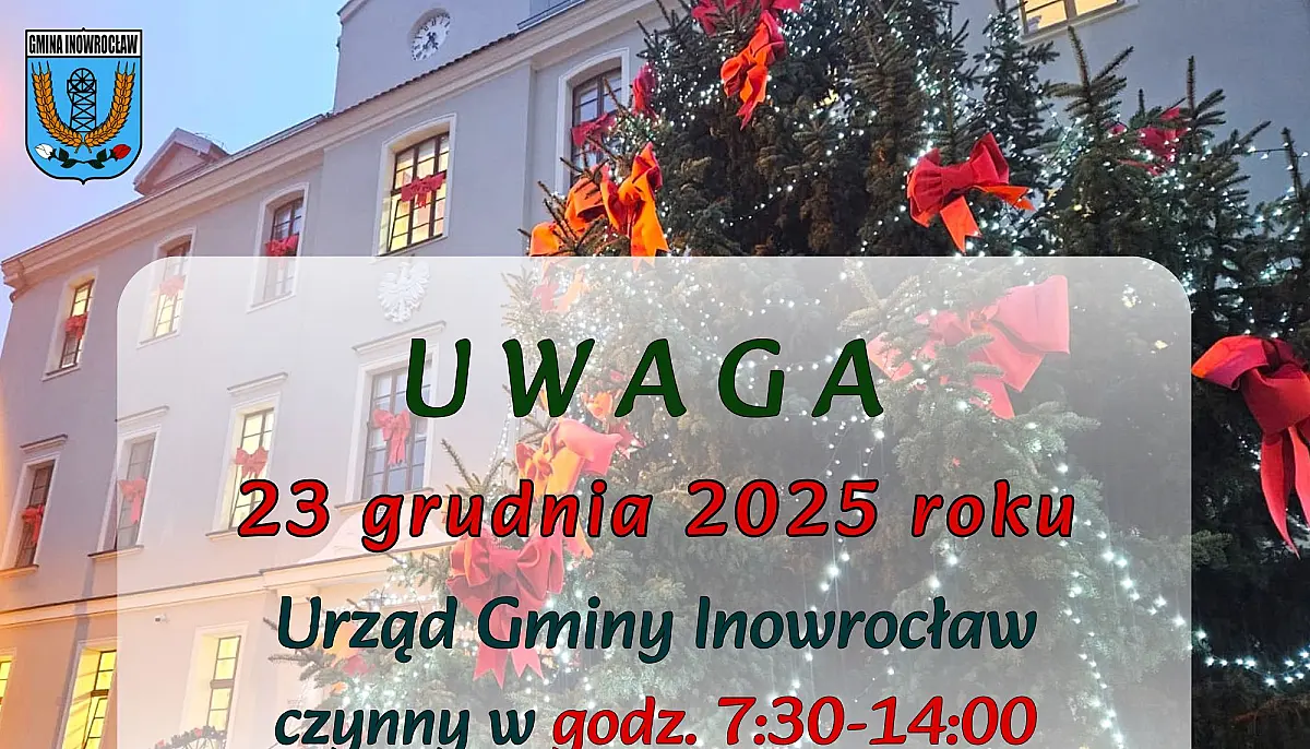 23 grudnia 2025 r. – skrócone godziny pracy Urzędu Gminy Inowrocław