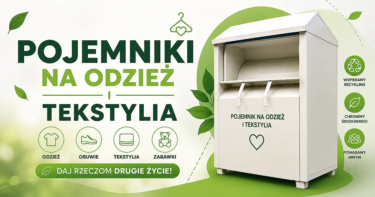 Nowe pojemniki na odzież i tekstylia. Segregacja jeszcze łatwiejsza!