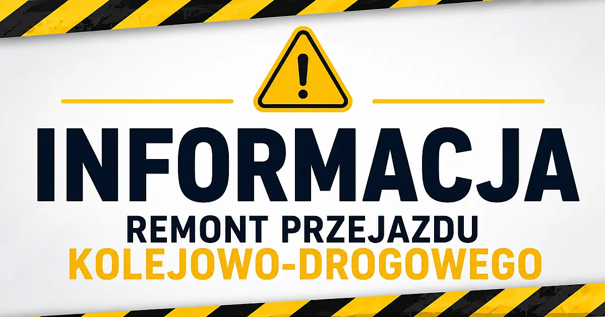 Remont przejazdu kolejowo-drogowego w Batkowie – czasowe zamknięcie drogi