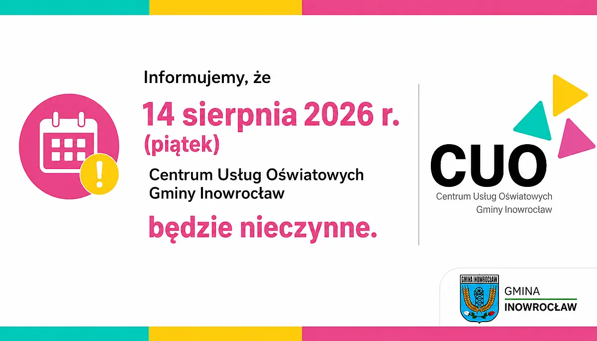 INFORMACJA – 14 sierpnia CUO będzie nieczynne