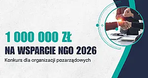 1 MILION złotych na działania społeczne. Ruszył konkurs Wojewody Kujawsko-Pomorskiego dla NGO