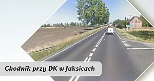 Bezpieczniej w Jaksicach: Ministerstwo Infrastruktury zatwierdziło budowę nowego chodnika