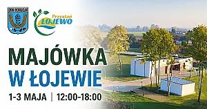Majówka na fali relaksu! Odkryj Przystań w Łojewie w weekend majowy