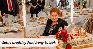 100 lat życia, pracy i rodzinnego dziedzictwa - Jubileusz Pani Ireny Łuczak