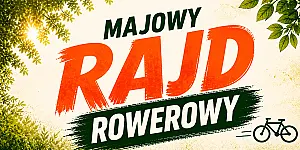 Kierunek: Łojewo! Zapraszamy na Majowy Rajd Rowerowy
