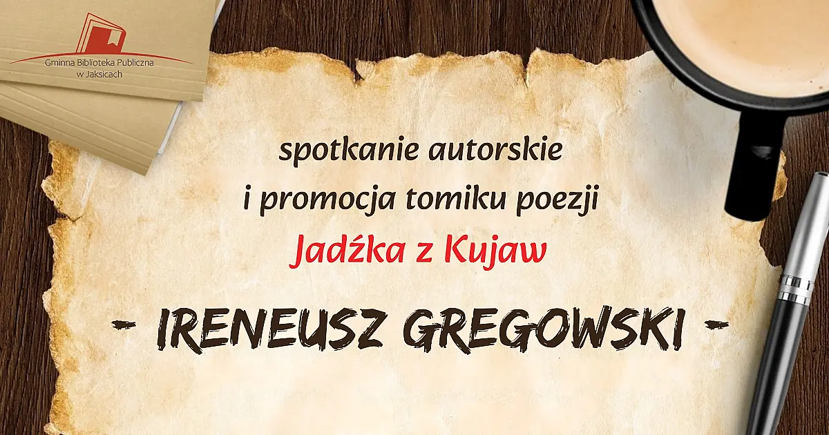 „Jadźka z Kujaw” powraca… Wyjątkowy wieczór z poezją w Jaksicach