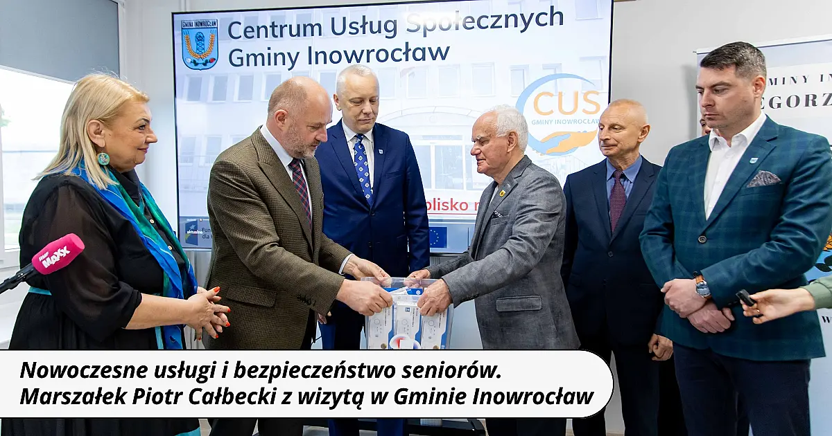 Nowoczesne usługi i bezpieczeństwo seniorów. Marszałek Piotr Całbecki z wizytą w Gminie Inowrocław