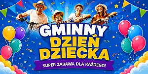 Gminny Dzień Dziecka - eksplozja radości w Balczewie