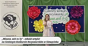 Wiosna wierszem malowana. Młodzi artyści na Gminnym Konkursie Recytatorskim w Sławęcinku
