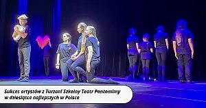 Sukces artystów z Turzan! Szkolny Teatr Pantomimy w dziesiątce najlepszych w Polsce