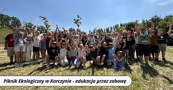 EKO-przygoda w Karczynie - uczniowie szkół gminnych świętowali Dzień Ochrony Środowiska