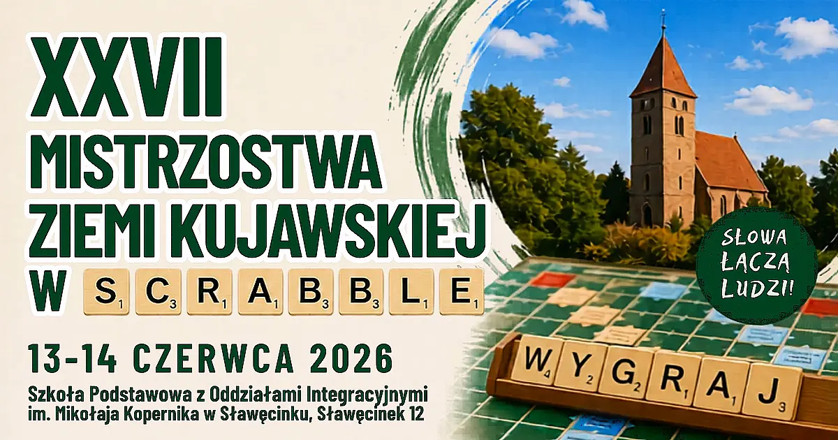 Słowa łączą ludzi! XXVII Mistrzostwa Ziemi Kujawskiej w Scrabble zawitają do Sławęcinka