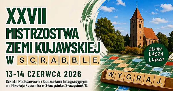 Słowa łączą ludzi! XXVII Mistrzostwa Ziemi Kujawskiej w Scrabble zawitają do Sławęcinka