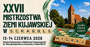 Słowa łączą ludzi! XXVII Mistrzostwa Ziemi Kujawskiej w Scrabble zawitają do Sławęcinka