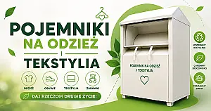 Nowe pojemniki na odzież i tekstylia. Segregacja jeszcze łatwiejsza!