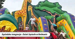 Sąsiedzka integracja - Dzień Sąsiada w Batkowie
