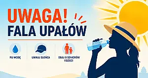 Nadciąga fala upałów – dbajmy o siebie nawzajem!