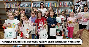 Kreatywne wakacje w bibliotece. Tydzień pełen uśmiechów w Jaksicach