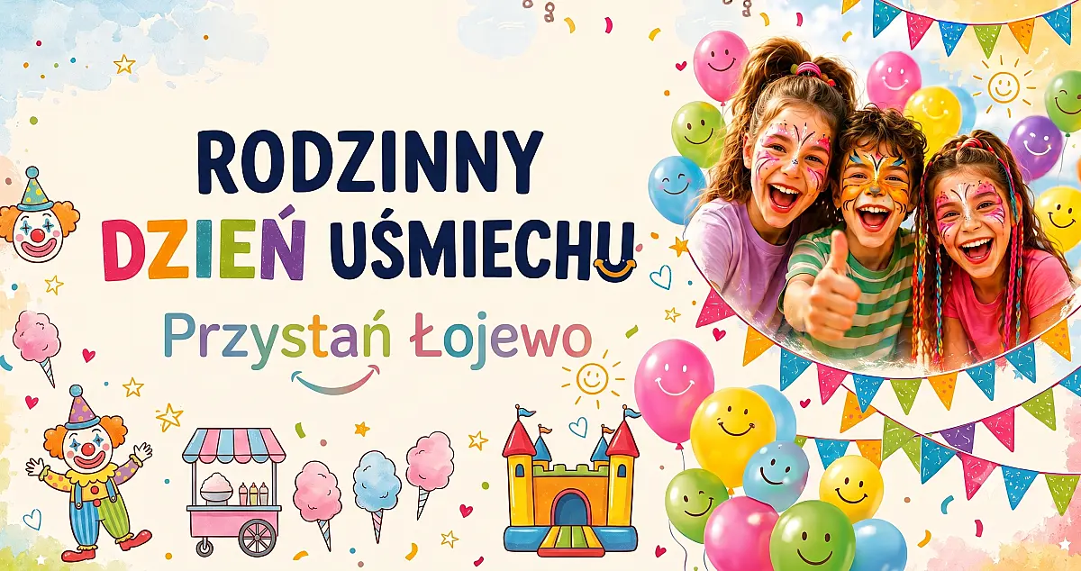 Rodzinny Dzień Uśmiechu w Łojewie – dwa letnie spotkania pełne radości!
