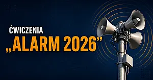 Ogłoszenie o planowanym treningu systemu ostrzegania i alarmowania ludności – ćwiczenia „ALARM 2026”