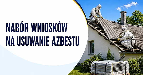 Od 21 lipca 2026 r. do 29 lipca 2026 r. rusza nabór wniosków na usuwanie azbestu z nieruchomości znajdujących się na terenie gminy Inowrocław na rok 2026