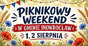 Piknikowy weekend w gminie Inowrocław