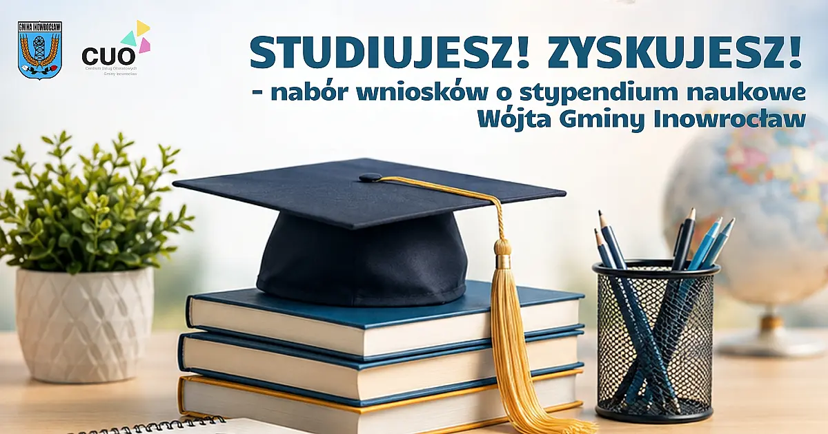 Stypendium Wójta Gminy Inowrocław dla ambitnych studentów