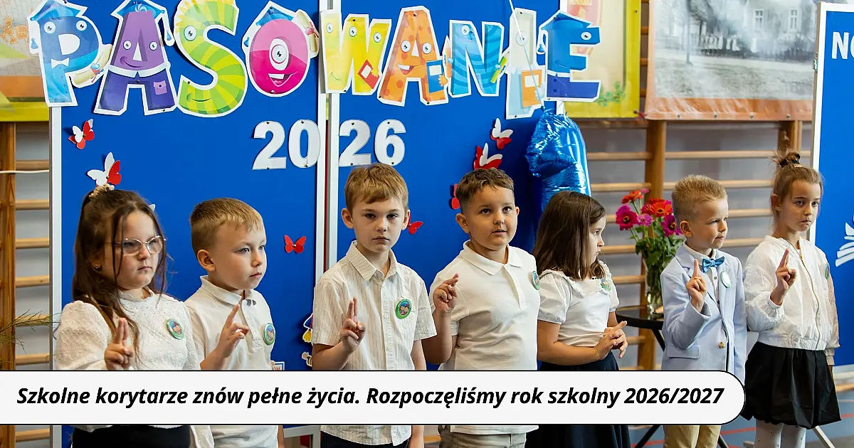 Szkolne korytarze znów pełne życia. Rozpoczęliśmy rok szkolny 2026/2027