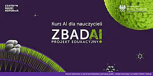 AI w szkole - jak korzystać z niej mądrze? Bezpłatny kurs dla nauczycieli