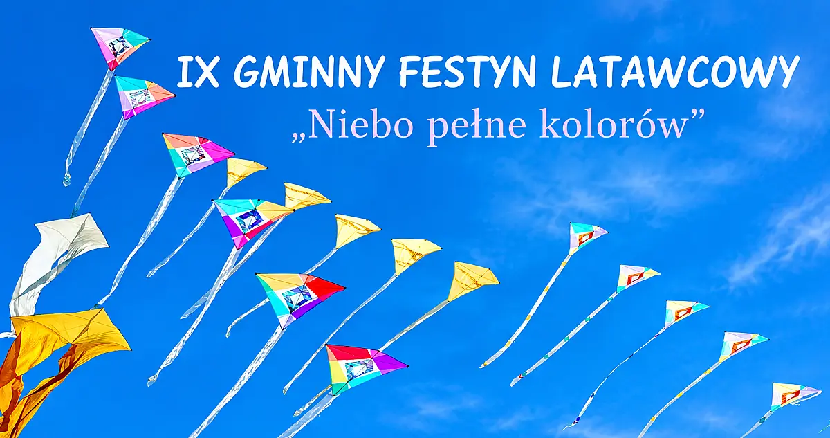 Puść wodze wyobraźni i… latawiec! Zapraszamy na „Niebo pełne kolorów”