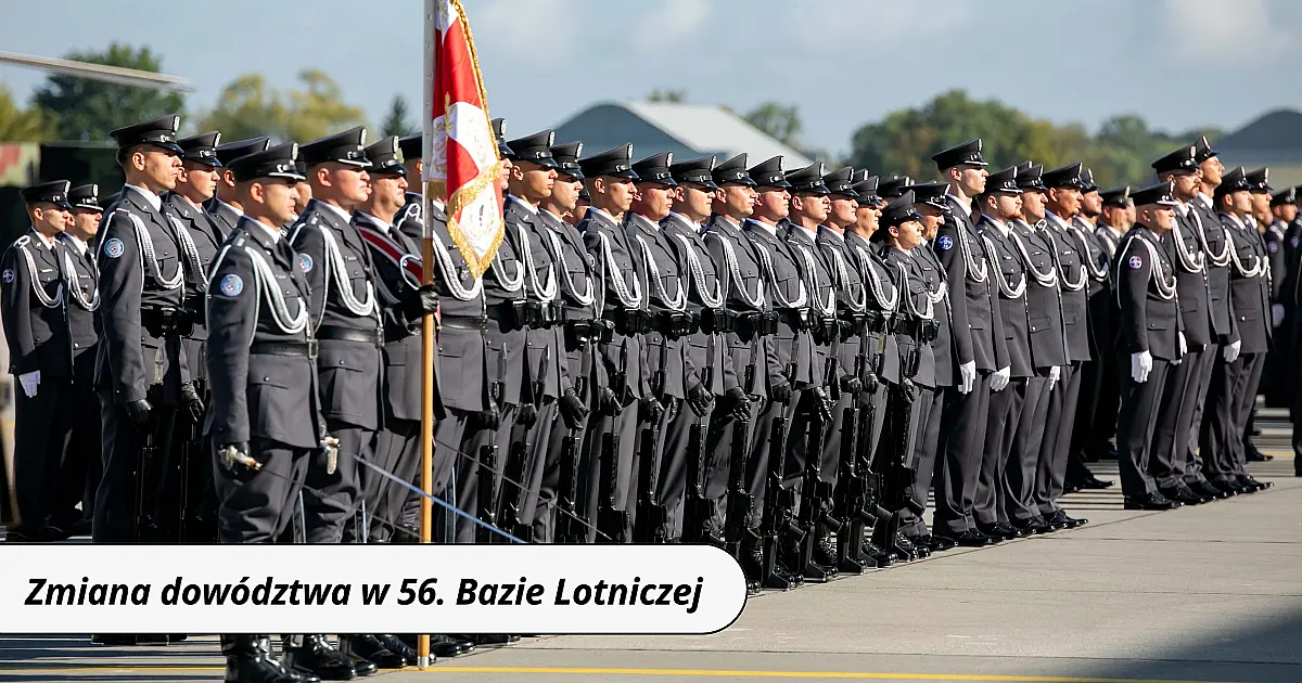 Zmiana dowództwa w 56. Bazie Lotniczej