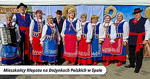 Mieszkańcy Kłopotu ambasadorami regionu na Dożynkach Polskich w Spale