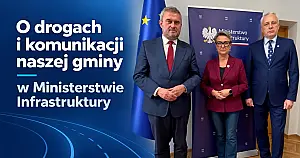 O drogach i transporcie Gminy Inowrocław w Ministerstwie Infrastruktury