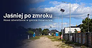 Jaśniej po zmroku. Nowe oświetlenie w naszej gminie