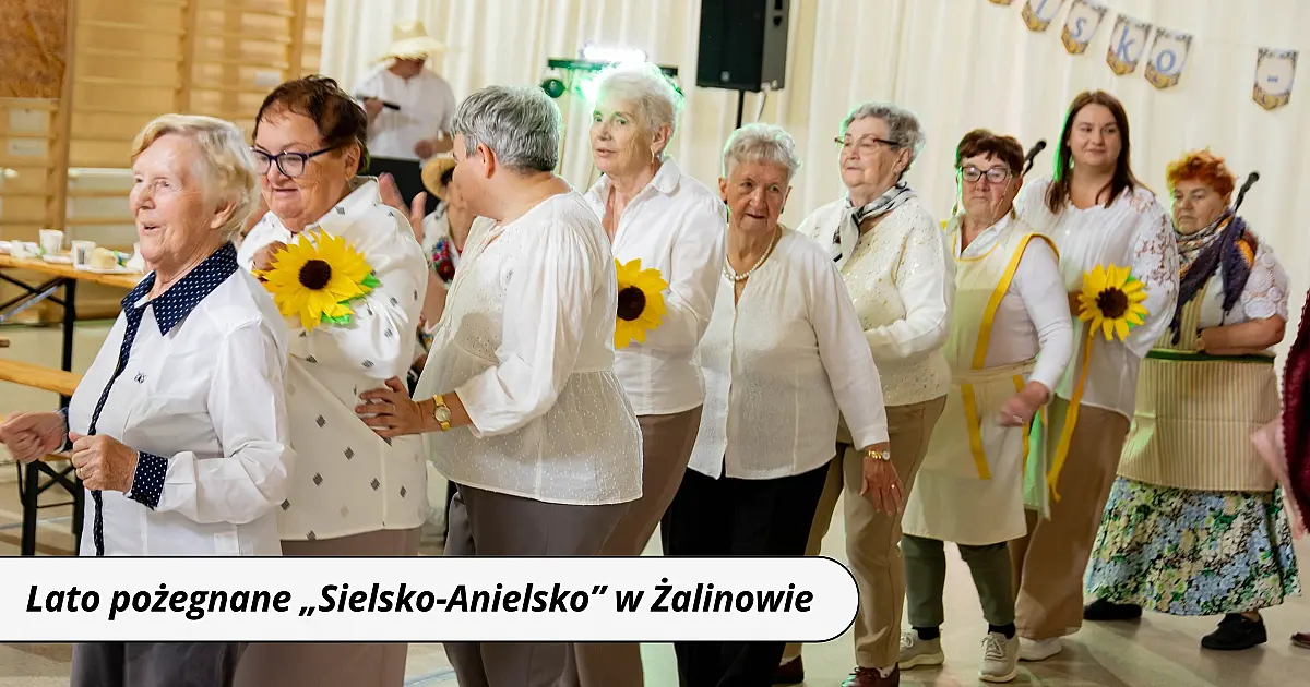 Lato pożegnane „Sielsko-Anielsko” w Żalinowie
