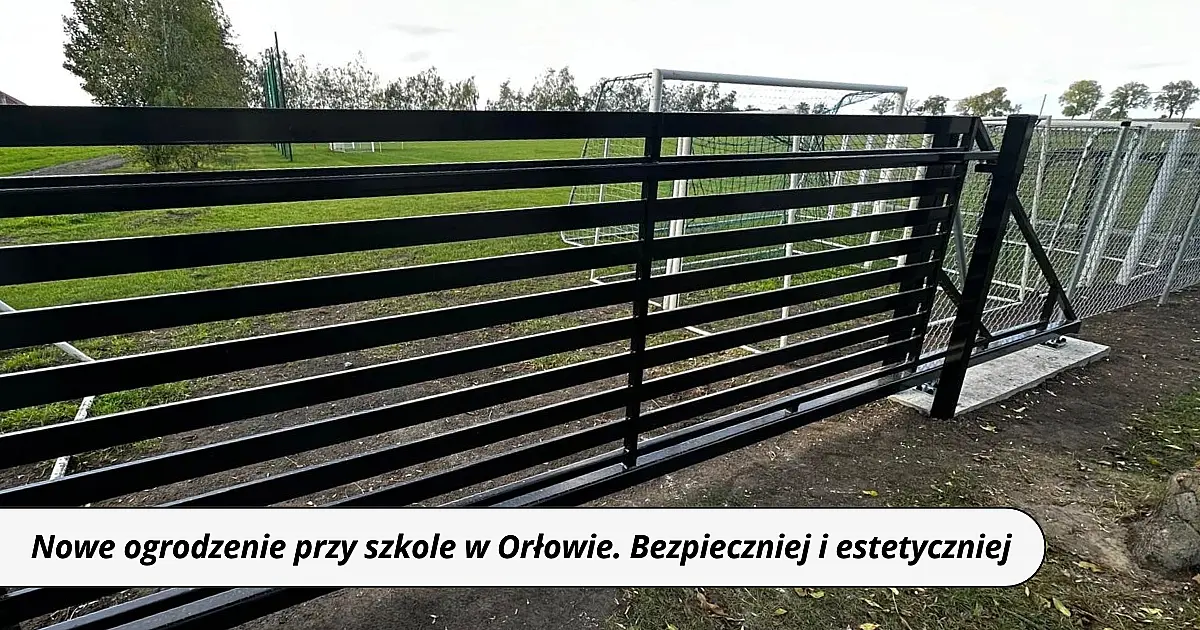 Nowe ogrodzenie przy szkole w Orłowie. Bezpieczniej i estetyczniej