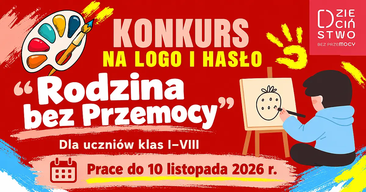 Obraz i słowa mają moc. Konkurs na logo i hasło „Rodzina bez Przemocy”