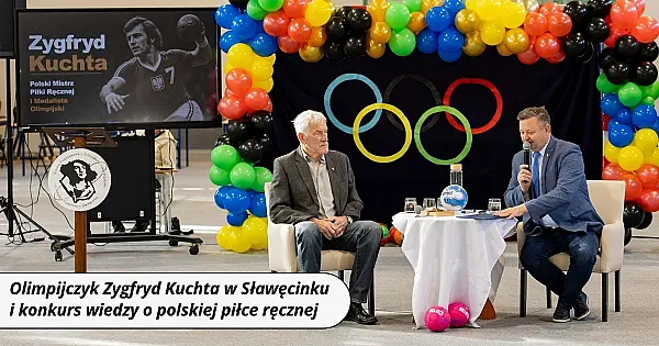 Olimpijczyk Zygfryd Kuchta w Sławęcinku i konkurs wiedzy o polskiej piłce ręcznej