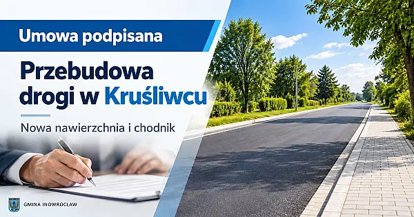 Zmiany na drodze w Kruśliwcu. Gmina podpisała umowę na przebudowę