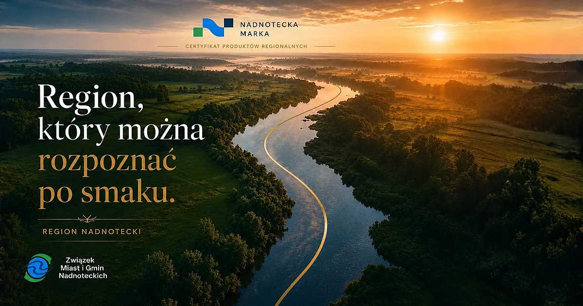 Ostatnie dni zgłoszeń do tegorocznej edycji „Nadnoteckiej Marki”