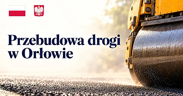 Ponad 1,17 mln zł dofinansowania na przebudowę drogi w Orłowie
