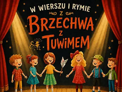 2026-05-06 IV Gminny Konkurs Recytatorski BRZECHWA - TUWIM